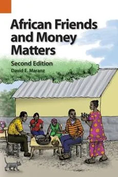 African Friends and Money Matters - David E. Maranz