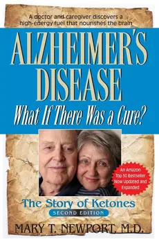 Alzheimer's Disease - Mary T. Newport