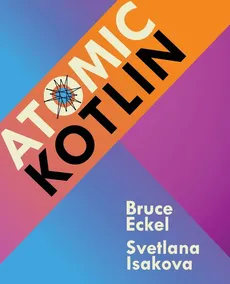 Atomic Kotlin - Bruce Eckel