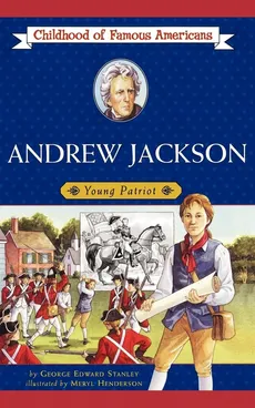 Andrew Jackson - George E. Stanley