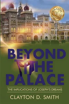 Beyond The Palace - Clayton D Smith