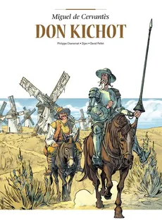 Don Kichot - Philippe Chanoinat, Dijan, David Pellet