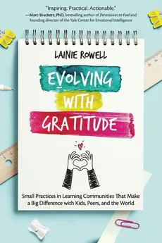 Evolving with Gratitude - Lainie Rowell