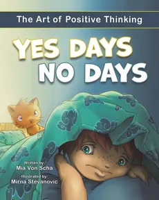 Yes Days, No Days - Mia Von Scha