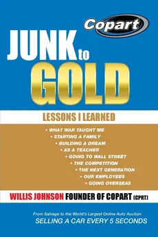 Junk to Gold - Willis Johnson