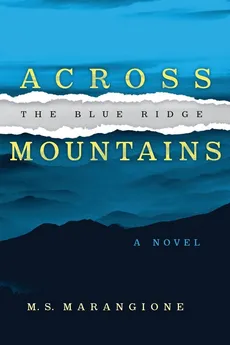 Across the Blue Ridge Mountains - Maggie Marangione