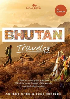 Bhutan Travelog - Joni Herison