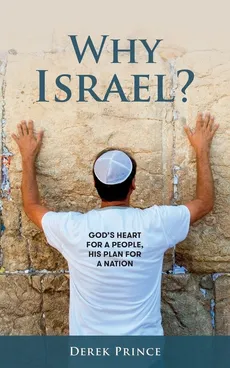 Why Israel? - Derek Prince
