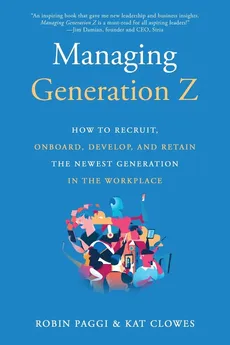 Managing Generation Z - Robin Paggi