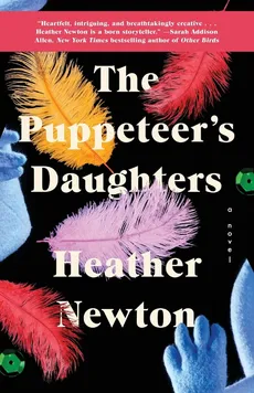 The Puppeteer's Daughters - Heather Newton