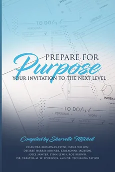 Prepare for Purpose - Sharvette Mitchell