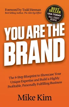 You Are The Brand - Kim Mike