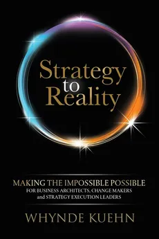 Strategy to Reality - Whynde Kuehn