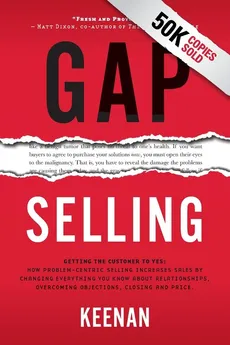 Gap Selling - Keenan