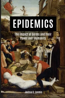 Epidemics - Joshua Loomis