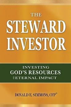 The Steward Investor - Donald E. Simmons