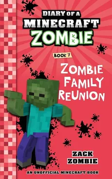 Diary of a Minecraft Zombie Book 7 - Zack Zombie