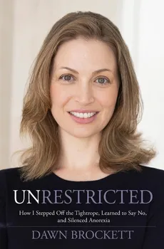 Unrestricted - Dawn Brockett