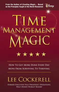Time Management Magic - Lee Cockerell
