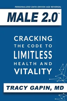 Male 2.0 - MD Tracy Gapin