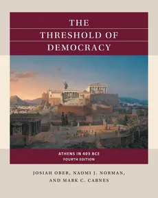 The Threshold of Democracy - Josiah Ober