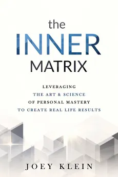 The Inner Matrix - Joey Klein