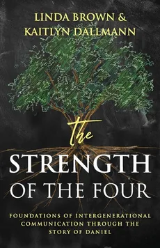 The Strength of the Four - Linda Brown
