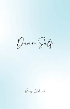 Dear Self - Ruby Dhal