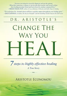 Change the Way You Heal - Aristotle Economou