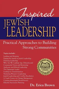 Inspired Jewish Leadership - Dr. Erica Brown