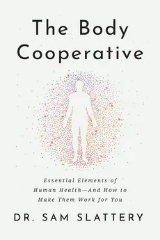 The Body Cooperative - Dr. Sam Slattery