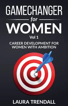 GameChanger for Women Vol.1 - Laura Trendall