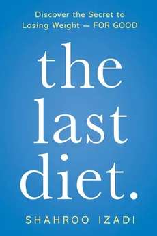 Last Diet. - Shahroo Izadi