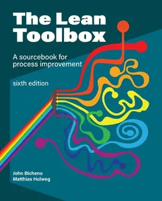 The Lean Toolbox Sixth Edition - John R Bicheno