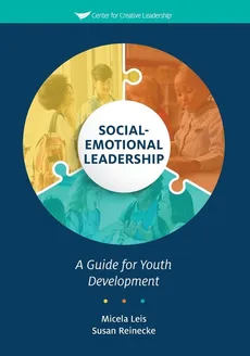 Social-Emotional Leadership - Micela Leis