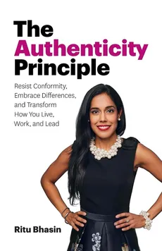 The Authenticity Principle - Ritu Bhasin