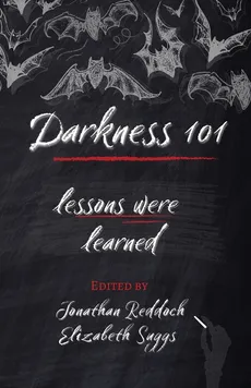 Darkness 101 - Elizabeth Suggs