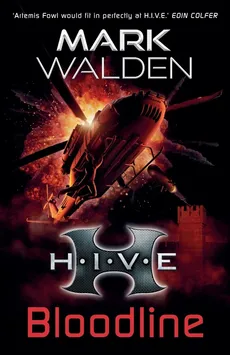 H.I.V.E. 9 - Mark Walden