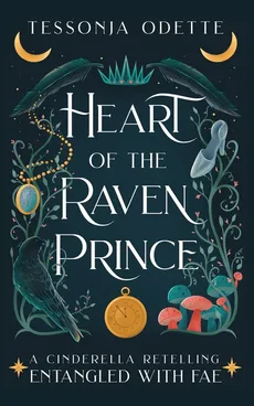 Heart of the Raven Prince - Tessonja Odette