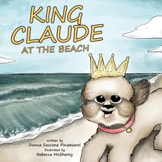 King Claude at the Beach - Donna S Pinamonti