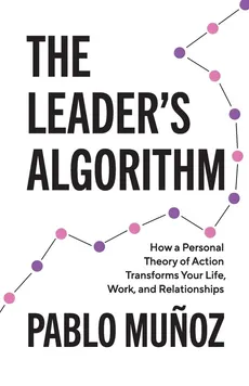 The Leader's Algorithm - Pablo Munoz