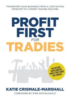 Profit First for Tradies - Katie Crismale-Marshall