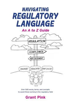 Navigating Regulatory Language - Grant Pink