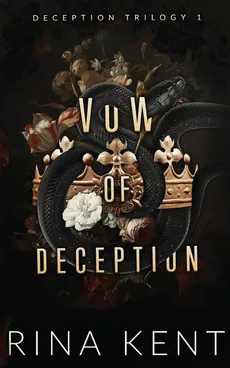 Vow of Deception - Kent Rina