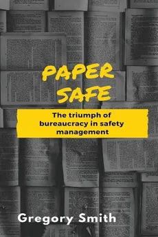 Paper Safe - Gregory W Smith