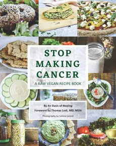 Stop Making Cancer - Oasis of Healing An