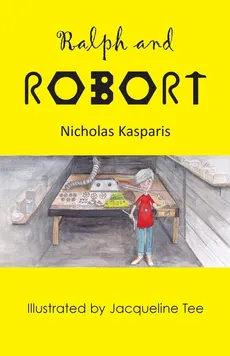 Ralph and Robort - Nicholas Kasparis