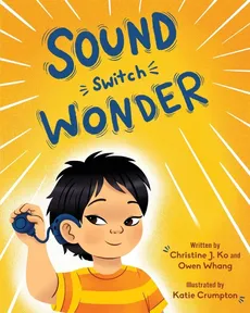 Sound Switch Wonder - Christine Ko