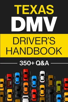 Texas DMV Driver's Handbook - Discover Prep