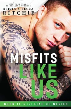 Misfits Like Us (Like Us Series - Ritchie Krista